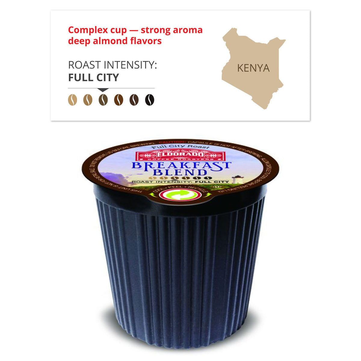 A single-serve cup of Eldorado Coffee's Breakfast Blend, a full city roast intensity coffee with deep almond flavors sourced from Kenya.