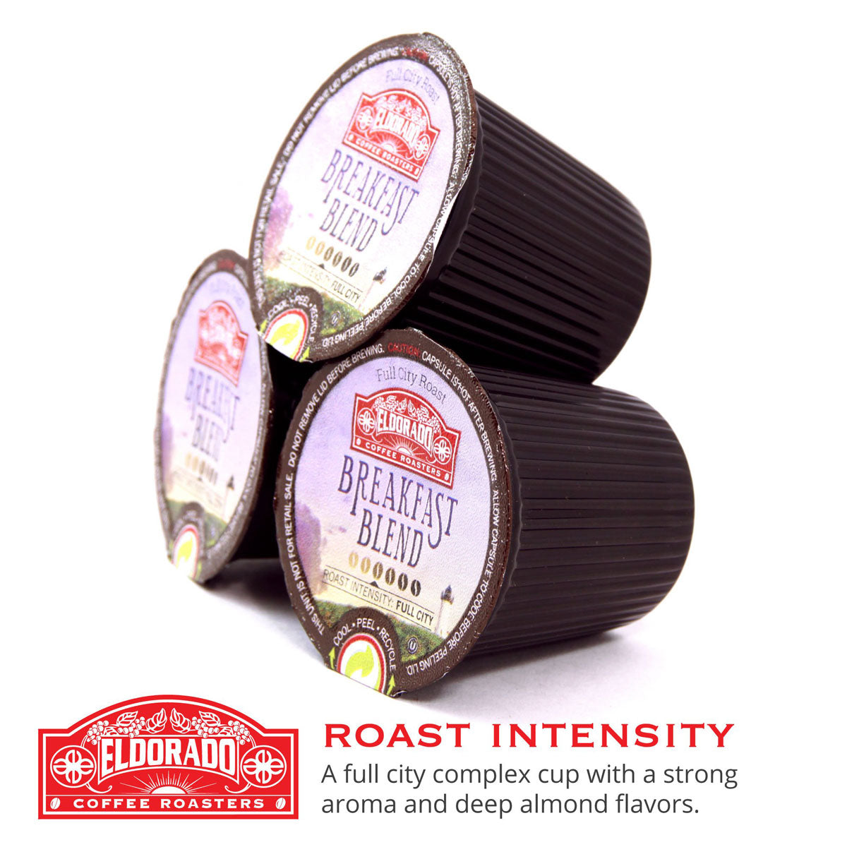 Three Eldorado Coffee Roasters Breakfast Blend single-serve coffee pods stacked on a white surface. 
